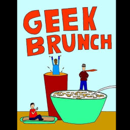 Podcast thumbnail for Geek Brunch