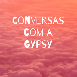 Podcast thumbnail for Conversas com a Gypsy