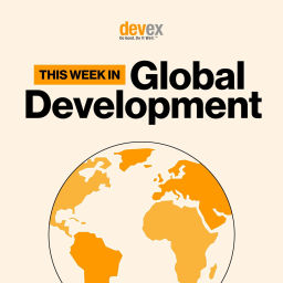 Podcast thumbnail for This Week in Global Development