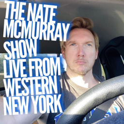 Podcast thumbnail for Nate McMurray Show: Live from WNY