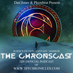Podcast thumbnail for Chronscast - The Fantasy, Science Fiction & Horror Podcast