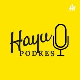 Podcast thumbnail for Hayu Podkes