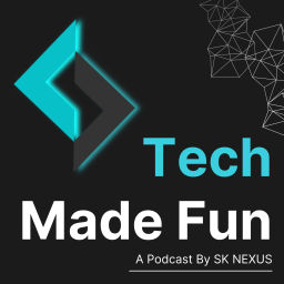 Podcast thumbnail for Tech Made Fun