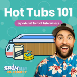 Podcast thumbnail for Hot Tubs 101