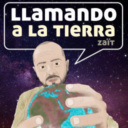 Podcast thumbnail for Llamando a la Tierra