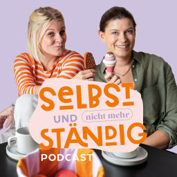 Podcast thumbnail for Selbst und *nicht mehr* ständig