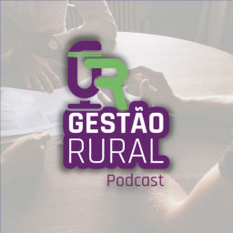 Podcast thumbnail for Gestão Rural