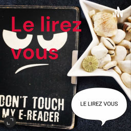 Podcast thumbnail for Le lirez vous