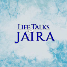 Podcast thumbnail for Life Talks With Jaira