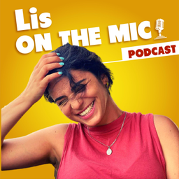 Podcast thumbnail for Lis on the Mic