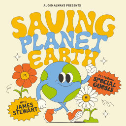Podcast thumbnail for Saving Planet Earth