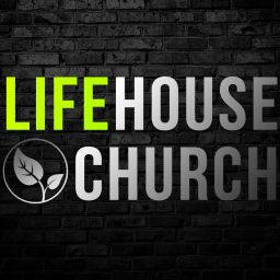Podcast thumbnail for Lifehouse Church Podcast