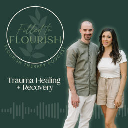 Podcast thumbnail for Filled to Flourish