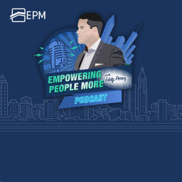 Podcast thumbnail for Empowering People More Podcast with Eddy Perez