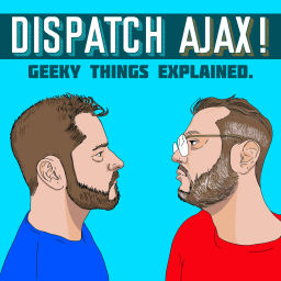 Podcast thumbnail for Dispatch Ajax! Podcast