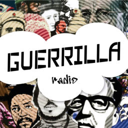 Podcast thumbnail for Guerrilla Radio