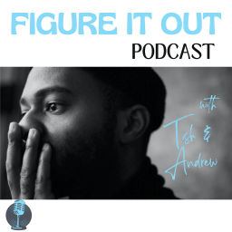Podcast thumbnail for Figure It Out