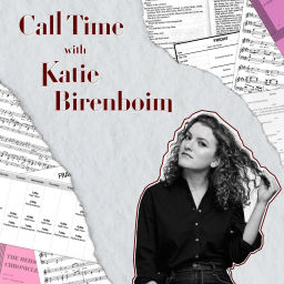 Podcast thumbnail for Call Time with Katie Birenboim