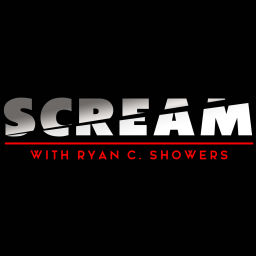 Podcast thumbnail for SCREAM with Ryan C. Showers