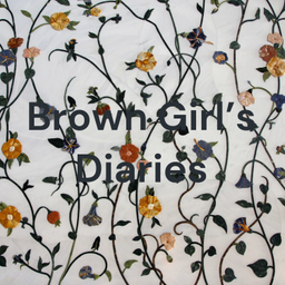 Podcast thumbnail for Brown Girl's Diaries