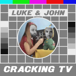 Podcast thumbnail for Cracking TV