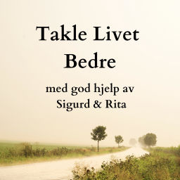 Podcast thumbnail for Takle Livet Bedre