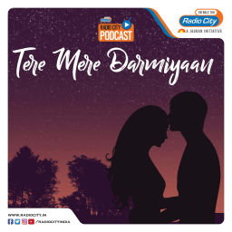 Podcast thumbnail for Tere Mere Darmiyaan