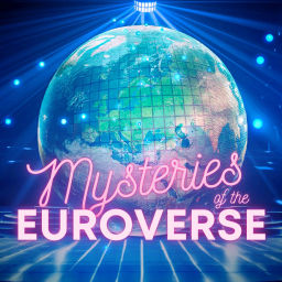 Podcast thumbnail for Mysteries of the EuroVerse