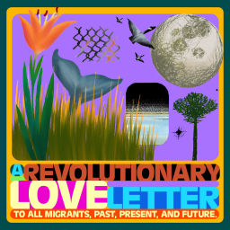 Podcast thumbnail for A Revolutionary Love Letter