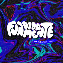 Podcast thumbnail for Fundidamente