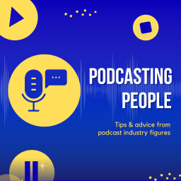 Podcast thumbnail for Podcasting People