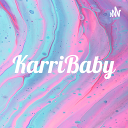 Podcast thumbnail for KarriBaby