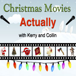 Podcast thumbnail for Christmas Movies Actually