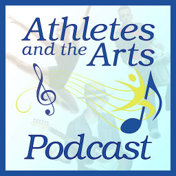 Podcast thumbnail for Athletes and the Arts