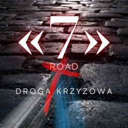 Podcast thumbnail for DROGA KRZYŻOWA 7 _ ROAD