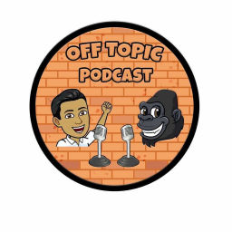 Podcast thumbnail for Off Topic Podcast