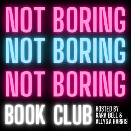 Podcast thumbnail for Not Boring Book Club