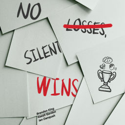 Podcast thumbnail for No Losses, Silent Wins