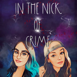 Podcast thumbnail for In The Nick Of Crime