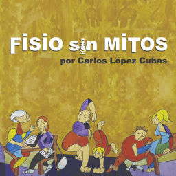 Podcast thumbnail for Fisio sin Mitos