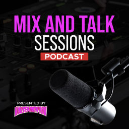 Podcast thumbnail for Mix And Talk Sessions