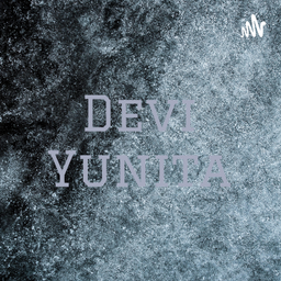 Podcast thumbnail for Devi Yunita