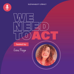Podcast thumbnail for We Need to Act