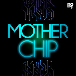 Podcast thumbnail for MotherChip - Overloadr
