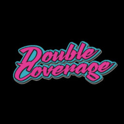Podcast thumbnail for Double Coverage