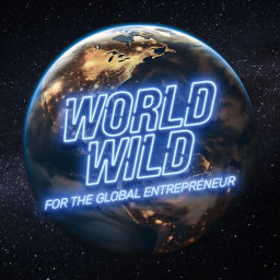 Podcast thumbnail for WorldWild: For the Global Entrepreneur