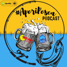 Podcast thumbnail for #Aperi Pesca