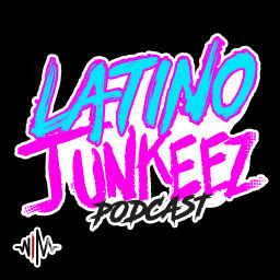 Podcast thumbnail for Latino Junkeez