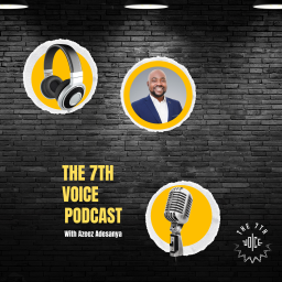 Podcast thumbnail for The 7th Voice Podcast
