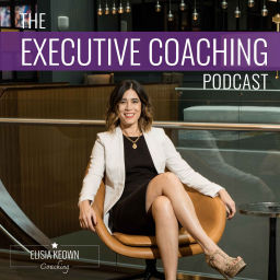 Podcast thumbnail for The Executive Coaching Podcast